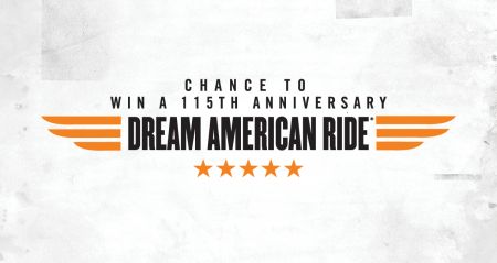115TH ANNIVERSARY DREAM AMERICAN RIDE SWEEPSTAKES