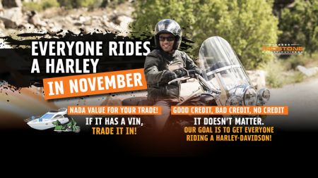 Everyone Rides A Harley In November!